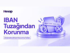 IBAN Dolandırıcılığından Nasıl Korunulur?