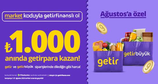 getirmarket'te ₺1.000 getirpara!